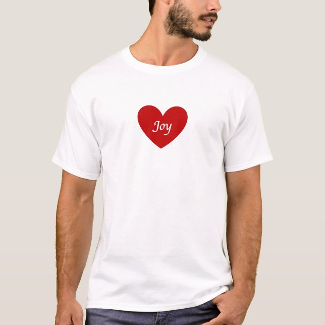 T-shirt Joie coupée de mon coeur (Devant)