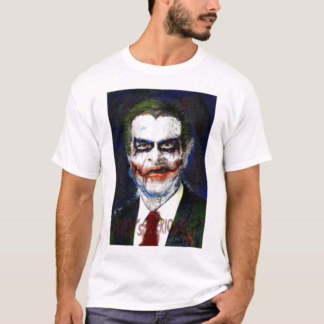 T-shirt Joker de Bush pourquoi si sérieux (Devant)