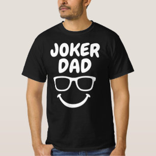 T-shirt Joker Papa - Trop Cool pour être sérieux