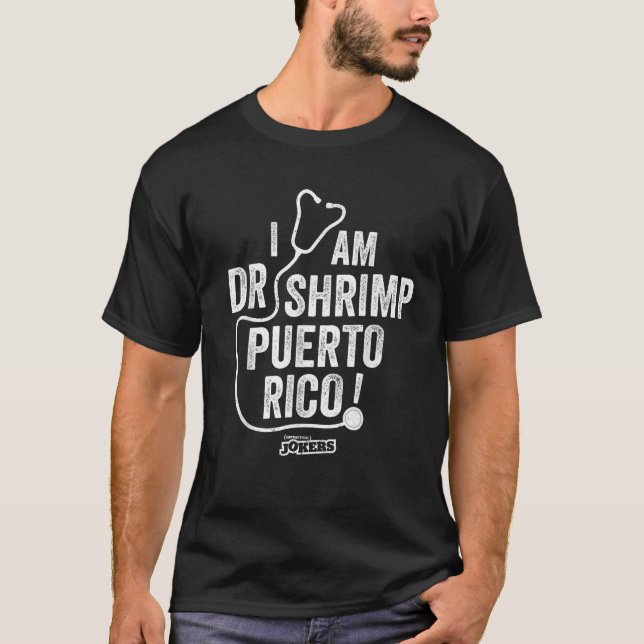 T-shirt Jokers Impraticables Je Suis Dr Shrimp Porto Rico (Devant)