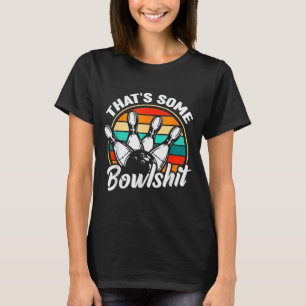 T-shirt Joli Bowling Vintage C'est du Bowling de Fou