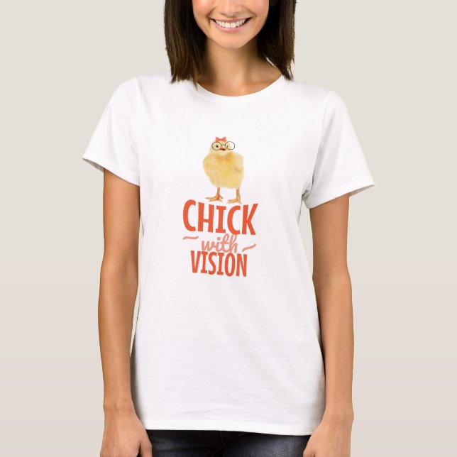 T-shirt Joli Chick Avec Lunettes - Chick Avec Vision (Devant)