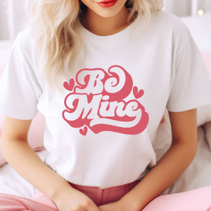 T-shirt Joli Et Branché Soyez Le Mien Rétro Pink Valentine
