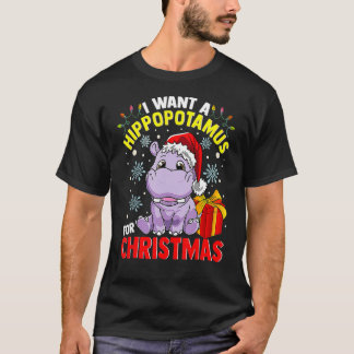 T-shirt Joli Hippo Je Veux Un Hippopotame Pour Fam De Noël