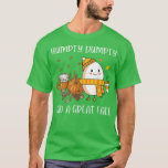 T-shirt Joli Humpty Dumpty a eu une grande automne Halloth<br><div class="desc">Mignonne Humpty Dumpty avait un grand automne Hallothanksmas.</div>