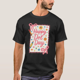 T-shirt Joli Jour du Point Colorful Art Celebration Design