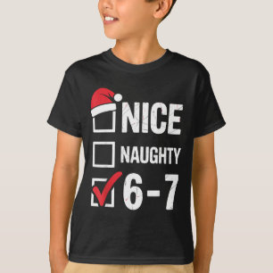 T-shirt Joli Méchant 6 7 Mème Drôle de Noël Six Sept Xm