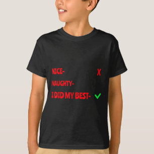 T-shirt Joli Méchant J'ai Essayé Drôle de Noël Corresponda