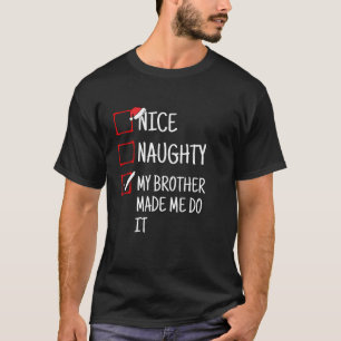 T-shirt Joli méchant mon frère m'a fait faire ça drôle de 