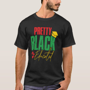 T-shirt Joli Noir & Eduqué mélanine hommes femmes filles e