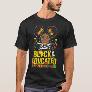 T-shirt Joli Noir et instruit Mois de l'histoire africaine