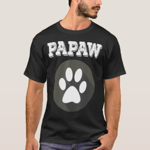 T-shirt Joli PAPAW Papa Paw Footprint Slogan pour lui Chie
