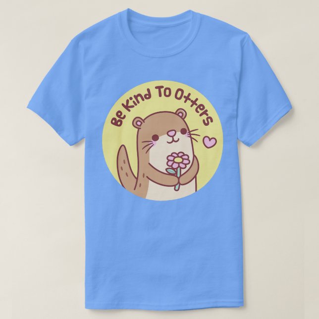 T-shirt Joli Petit Otter Soit Libre À Otter Pun (Design devant)