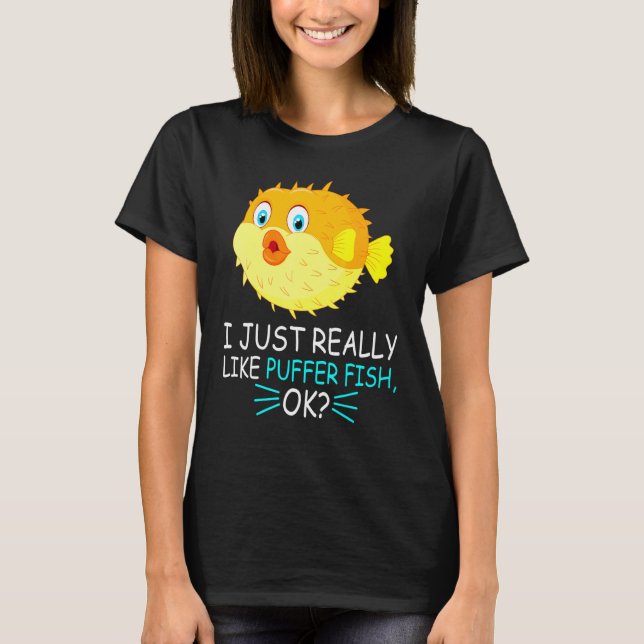 T-shirt Joli Poisson-Globe Je Vais Simplemente Dire Que J' (Devant)