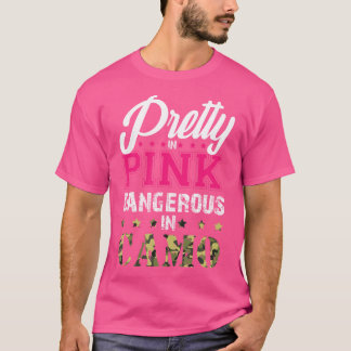 T-shirt Joli Rose Dangereux Dans La Chasse Camo Fille Femm