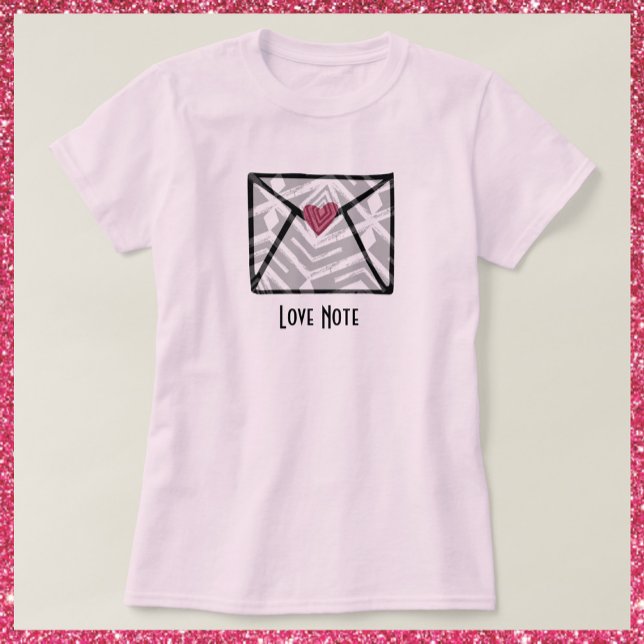 T-shirt Joli rose Love Note Coeur (Créateur téléchargé)