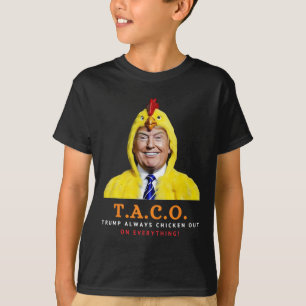 T-shirt Joli Taco Trump se dégonfle toujours Drôle de poul