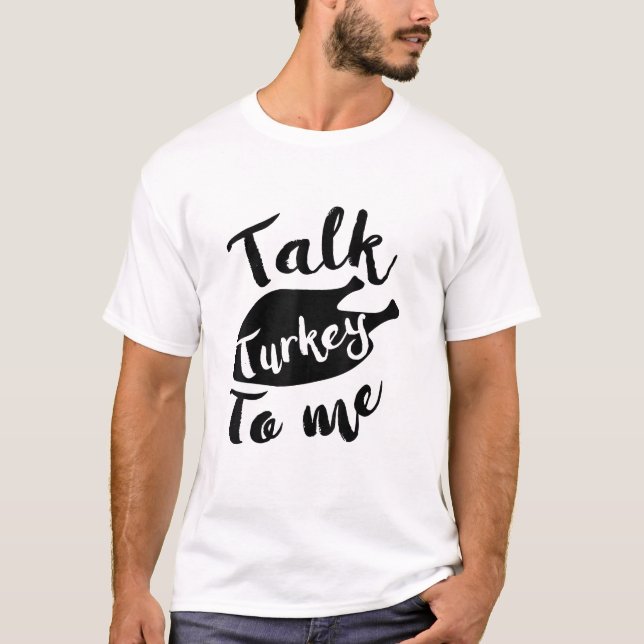 T-shirt Joli Thanksgiving Parle Turquie À Moi Chemise Funn (Devant)