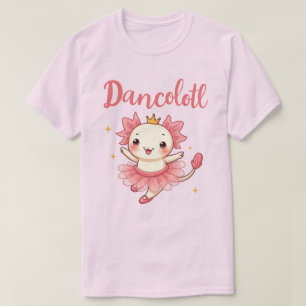 T-shirt Jolie Ballerine Axolotl Mignonne "Dancolotl" Tutu