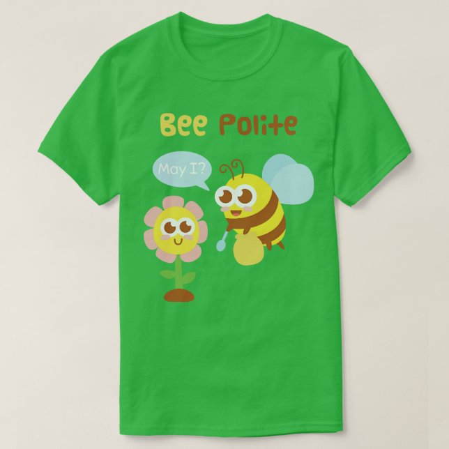 T-shirt Jolie Bee Et Fleur Bee Polite Drôle Pun (Design devant)