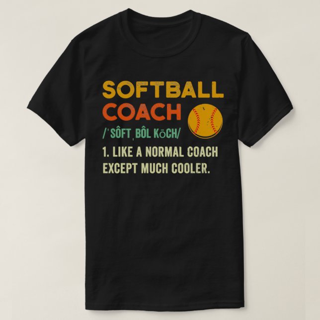T-shirt Jolie Coach Softball Chemise Softball Coach Cadeau (Design devant)
