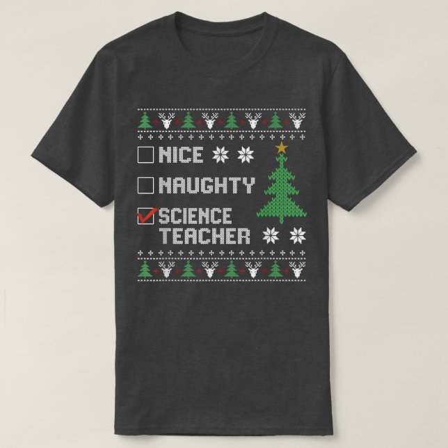 T-shirt Jolie enseignante de science vilaine affreuse Noël (Design devant)