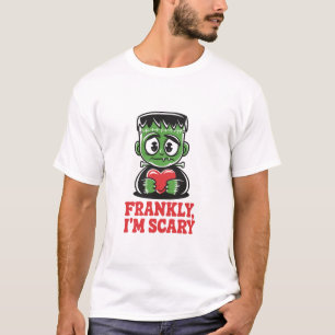 T-shirt Jolie Halloween Franchement, je suis effrayant T S