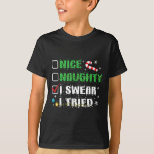 T-shirt Jolie méchante je jure que j'ai essayé drôle liste