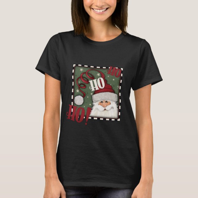 T-shirt Jolie Père Noël Ho Ho Joyeux Noël (Devant)