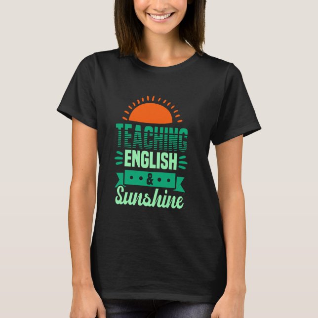 T-shirt Jolie professeur d'anglais & soleil (Devant)