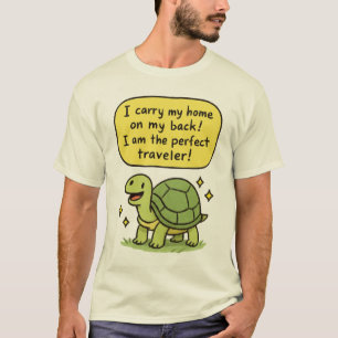 T-shirt Jolie Tortue - “J'emporte Ma Maison sur Mon Dos”
