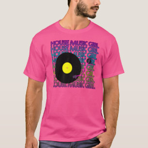 T-shirt Jolies Filles Comme House Music Retro House Music