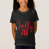 Jolly AF Funny Christmas Matching