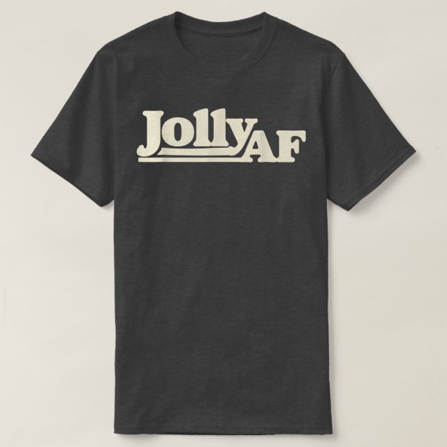 T-shirt Jolly AF mignon et rétro tee de Noël  (Design devant)