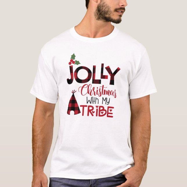 T-shirt Jolly Noël avec ma tribu Noël (Devant)