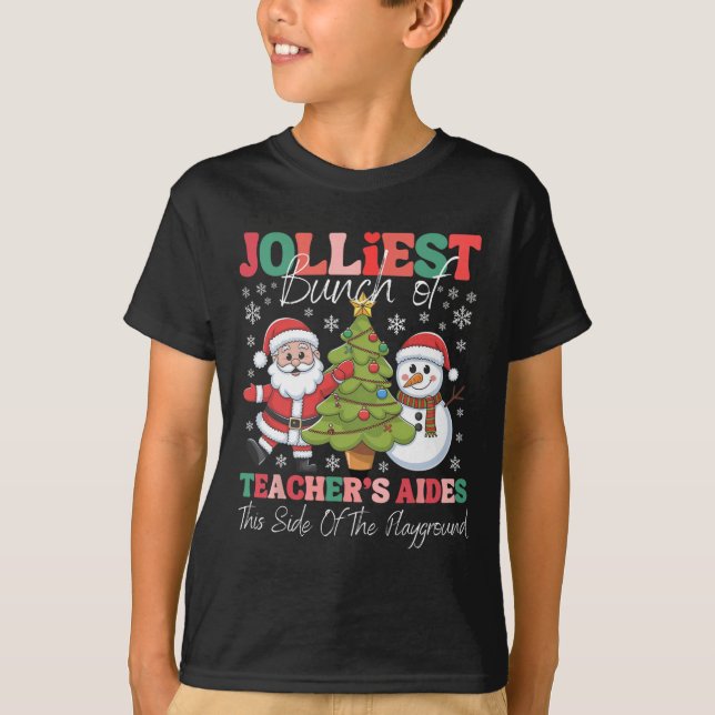 T-shirt Jolmost Teacher's Aides Christmas Playground Funn (Devant)