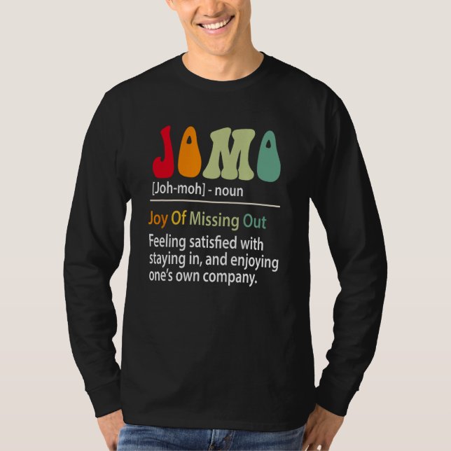 T-shirt Jomo Définition Joy Of Missout Funny Introvert (Devant)