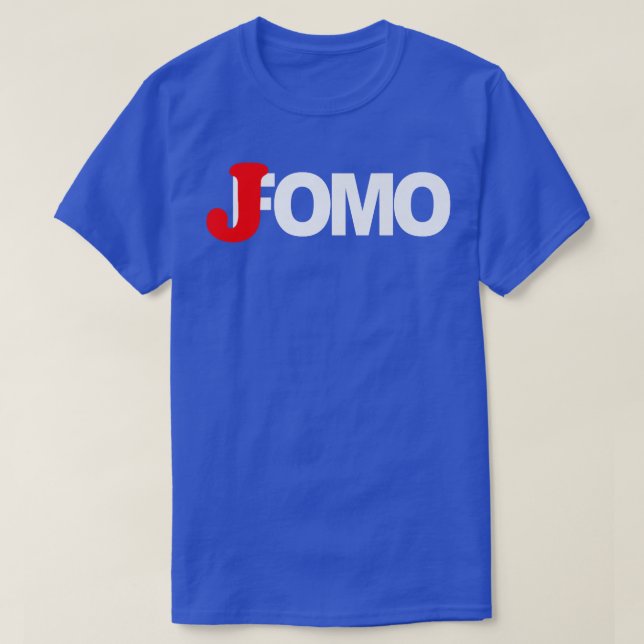 T-shirt JOMO pas FOMO Joy Of Missing Out drôle cadeau pour (Design devant)