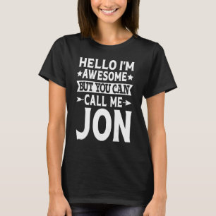 T-shirt Jon - Drôle Hommes Prénom Bonjour Je suis Formidab