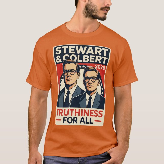 T-shirt Jon Stewart & Stephen Colbert 2028 Vérité pour  (Devant)