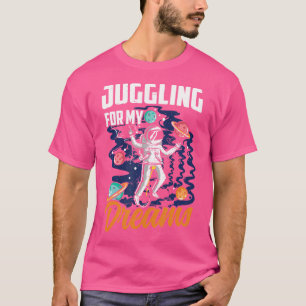 T-shirt Jongler pour mes rêves - Jongleur Artistique