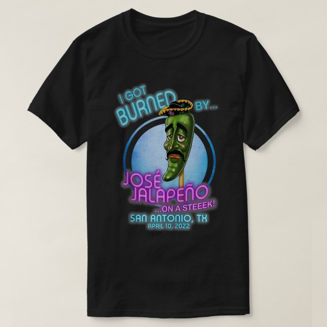 T-shirt Jose Jalapeno On A Stick San Antonio, TX (2022)  (Design devant)