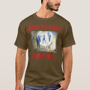 T-shirt Josh Hawley Run Free Funny Josh Hawley Running T-S