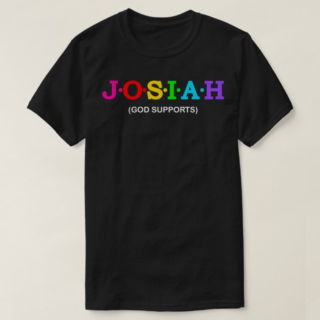 T-shirt Josiah Dieu soutient (Design devant)