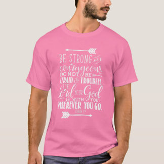 T-shirt Josué 1:9 Bible chrétienne Verse rose
