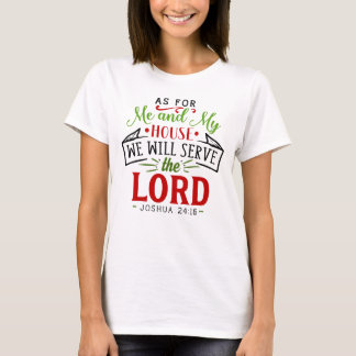 T-shirt Josué 24:15 Quant À Ma Maison Christian