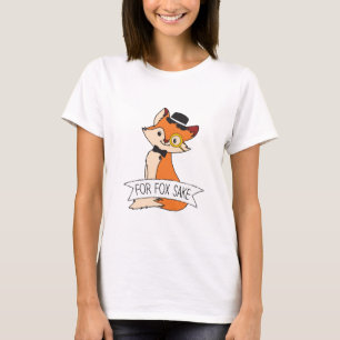 T-shirt Jote Fox Clipart Oh Pour Fox Sake Epic Sarcastique