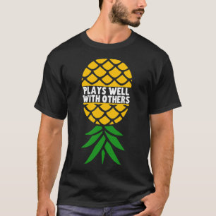 T-shirt Joue bien avec d'autres à l'envers à l'ananas Esse