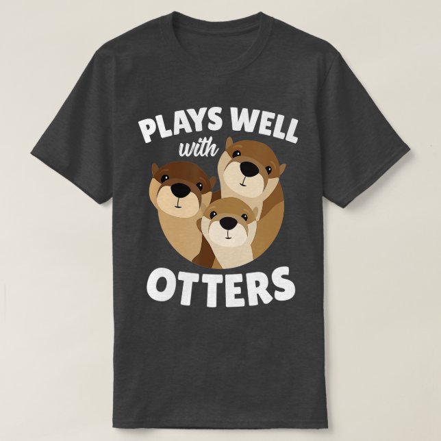 T-shirt Joue Bien Avec Otters Funny Otter Pun Cadeau (Design devant)