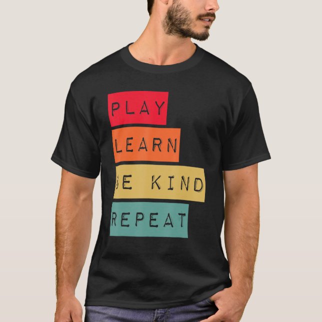T-shirt Jouer Apprendre être genre Répéter Anti-intimidati (Devant)